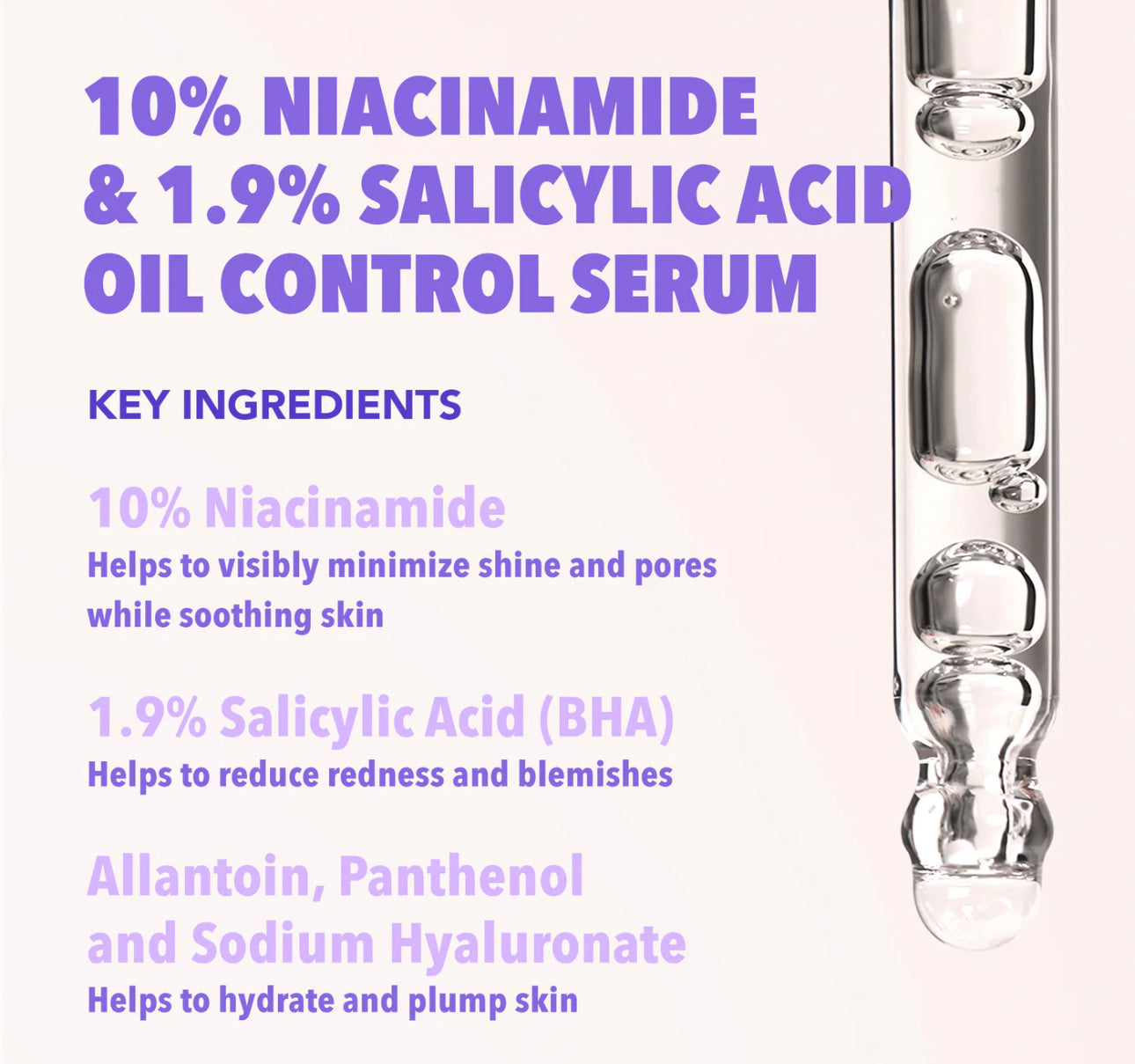 10% NIACINAMIDE & 1.9% SALICYLIC ACID OIL CONTROL SERUM